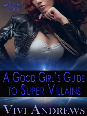 cover image of A Good Girl's Guide to Super Villains